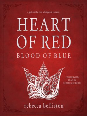 cover image of Heart of Red, Blood of Blue